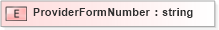 XSD Diagram of ProviderFormNumber in schema xmlife2_20_01_xsd (Acord - Life, Annuity & Health Standards Program)